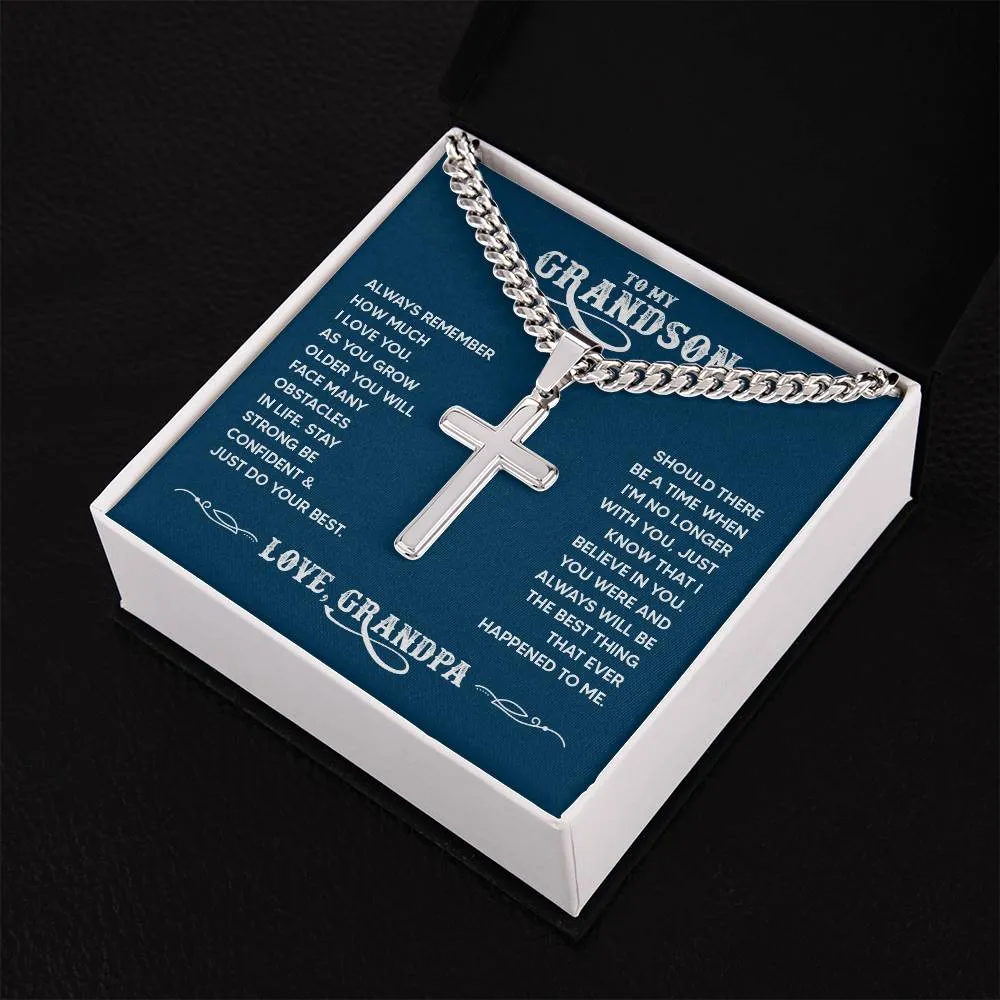 To My Grandson - Always remember how much I love you Artisan Cross on Cuban Link Chain